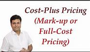 Cost Plus Pricing in Hindi