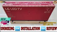 LG 32LK526BPTA 2021 || 32 inch Hd Led Tv Unboxing And Review || Complete Demo And Installation