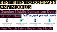 Best Sites to compare any mobiles | comparison between all 2020 mobiles | how to compare any mobiles