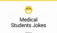 39  Medical Students Jokes And Funny Puns - JokoJokes