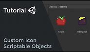 Unity - How to add a custom icon for a Scriptable Object