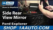 How to Replace Side View Mirror 06-10 Ford Explorer