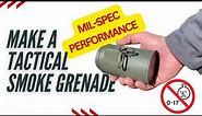 DIY High Performance Smoke Grenade