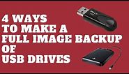 4 Ways to Make a Full Image Backup of USB Drives