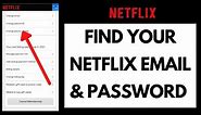 How to Find Your Netflix Email & Password (Quick & Easy!)