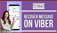 How to Restore/Recover Viber Messages on Android Mobile? (2022)