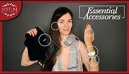 10 essential accessories | CAPSULE WARDROBE GUIDE | Justine Leconte