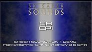 OB EP1 - Saber Font Demo for Proffie, GHv3, XenoV3 and CFX