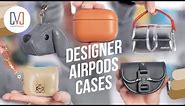 Designer AirPods Cases: #LuxuryTech