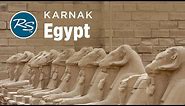 Luxor, Egypt: The Karnak Temple Complex - Rick Steves’ Europe Travel Guide - Travel Bite