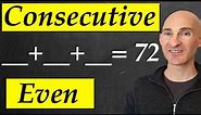 Find 3 Consecutive Even Integers with a Sum of 72