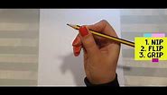 How to hold a pencil - Nip, Flip, Grip Method (Tripod Grasp)