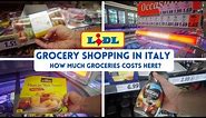 Supermarket Groceries Costs in ITALY - LIDL in Milan