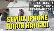 Update Harga iPhone iBox Februari 2024 | Turun Harga Lagi!!