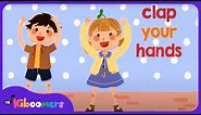 Clap Your Hands - THE KIBOOMERS Preschool Songs for Circle Time