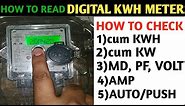 HOW TO CHECK DIGITAL ELECTRIC METER READING/KWH METER READING!