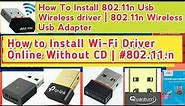 How to download and install wifi adapter in computer without cd | 802.11n Usb Wireless driver online
