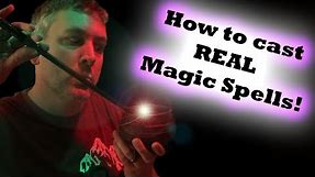 How to cast real magic spells