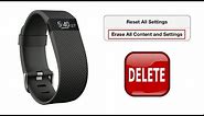 How to Reset, Delete, Resetting the Clock, and Restoring to Factory Settings for Fitbit Charge HR