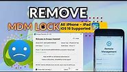 How To Remove MDM Lock - Bypass MDM without Jailbreak, Unlock Your iPhone from MDM Restrictions
