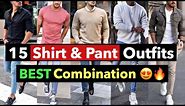 15 Shirt and Pant/Jeans Outfit Combination | Best Colours for Men Clothing | 2024 Outfit Ideas