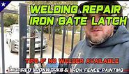 welding broken wrought iron gate latch AND a no welding tip to fix your own.