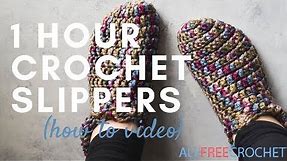 One Hour Crochet Slippers Instructions