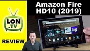 2019 Amazon Fire HD 10 Tablet Review - A nice improvement over the original