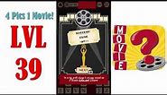 4 Pics 1 Movie Level 39 - All Answers - Walkthrough ( By Game Circus LLC )