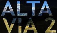 The Alta Via 2 in 10 Days