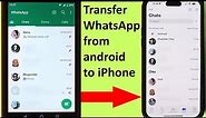 How to transfer WhatsApp from android to iPhone