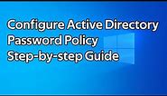 How to configure an Active Directory password policy