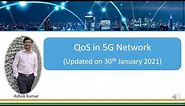 Quality of Service (QoS) in 5G Network Updated Video