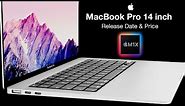 Apple MacBook Pro 14 inch Release Date and Price – WWDC Launch of M1X 14 inch MacBook Pro?