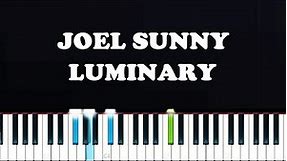 Joel Sunny - Luminary (Piano Tutorial)