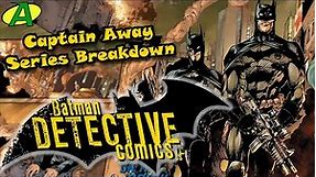 Detective Comics (New 52) SERIES BREAKDOWN