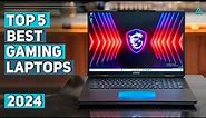 [Top 5] Best Gaming Laptops of 2024
