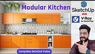 Google SketchUp: Complete Modular Kitchen in SketchUp with V-Ray || Day - 12 || Batch - 1