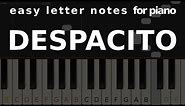 DESPACITO - easy letter notes for piano - sheets, scores, note☻