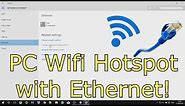 Use PC as WiFi Hotspot with Ethernet!