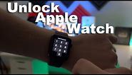 How To Unlock Apple Watch from Unknown Passcode | Remove Apple Watch Password