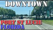 Port St. Lucie - Florida - 4K Downtown Drive