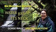 Mid Wales's Best Waterfall | Water Break Its Neck | Deep Gorge Walk | Spectacular Flow