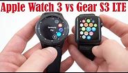 Apple Watch Series 3 LTE vs Samsung Gear S3