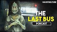 The Last Bus to Fragrant Hills - Bus No 375 | Haunting Tube Podcast