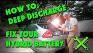 How to Deep Discharge Your Hybrid Battery and Avoid Replacing It - Honda Insight Civic Toyota Prius