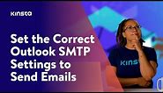 How to Set the Correct Outlook SMTP Settings to Send Emails