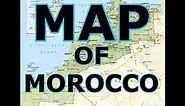 MAP OF MOROCCO