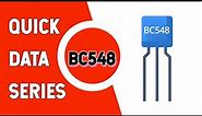 BC548 Transistor Datasheet | Quick Data Series | CN:14| Pinout| Features| Equivalent| Applications