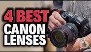 4 Best CANON Lenses